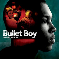 Bullet Boy