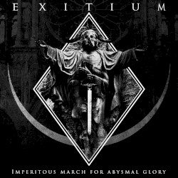 Imperitous March for Abysmal Glory