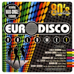 80's Revolution: Euro Disco, Volume 1