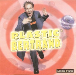 Plastic Bertrand