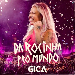 Da Rocinha pro Mundo, Vol. 3 (Ao Vivo)