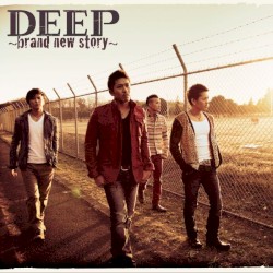 DEEP ~brand new story~