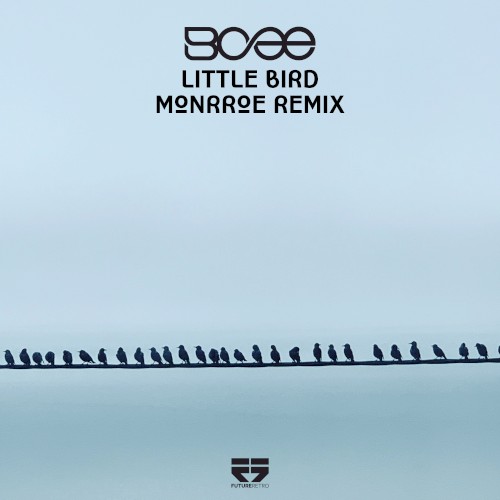 Little Bird (Monrroe remix)