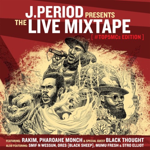 The Live Mixtape (Top 5 MC’s Edition)