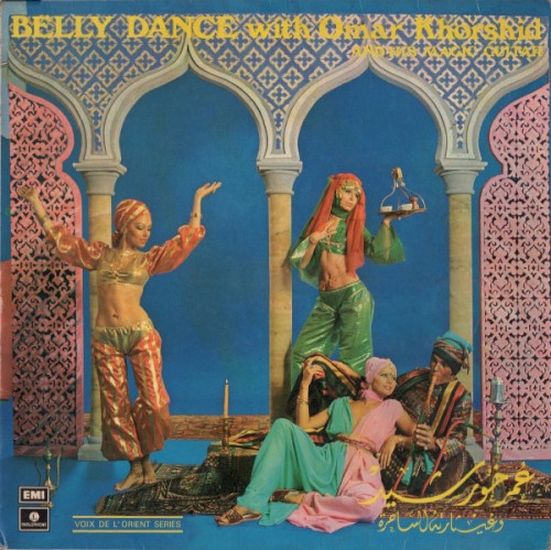 Belly Dance With Omar Khorshid and His Magic Guitar