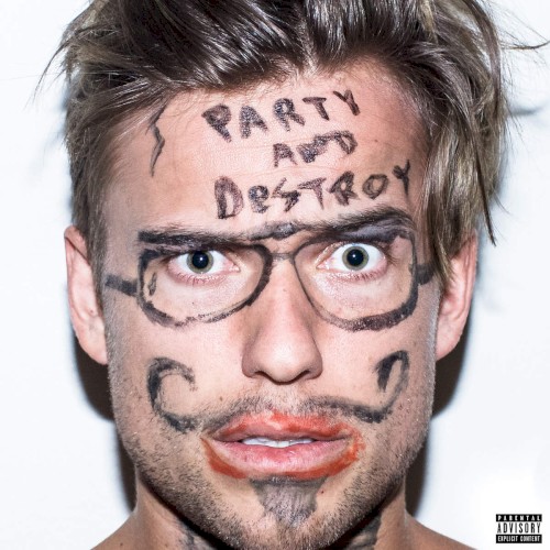 Party & Destroy