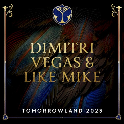 Tomorrowland 2023: Dimitri Vegas & Like Mike at Mainstage, Weekend 1