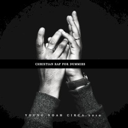 Christian Rap for Dummies