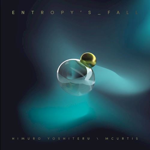 Entropy’s Fall