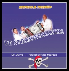 Oh, Maria / Piraten uit het Noorden
