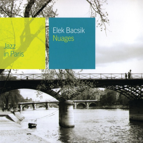 Jazz in Paris: Nuages