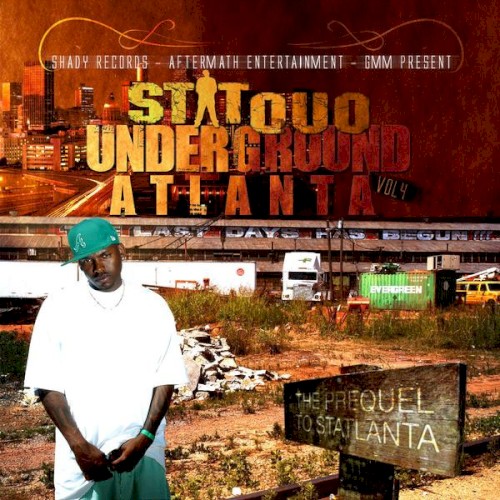 Underground Atlanta, Vol. 4: The Prequel to Statlanta