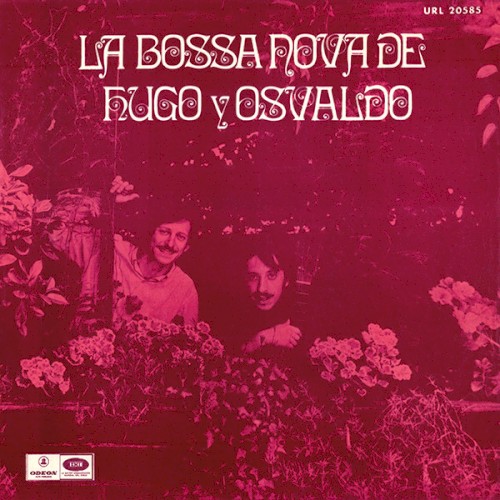 La bossa nova de Hugo y Osvaldo
