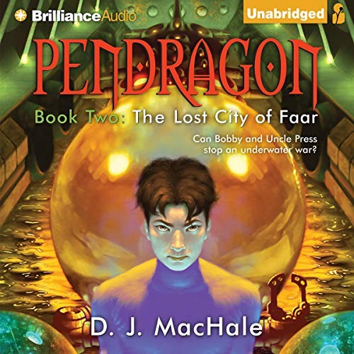 Pendragon Book 2: The Lost City of Faar