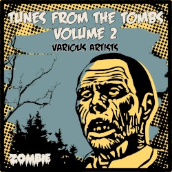 Tunes From the Tombs, Volume 2