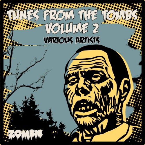 Tunes From the Tombs, Volume 2