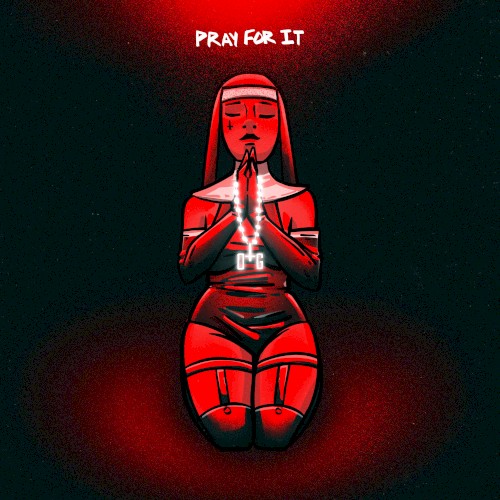 Pray for It