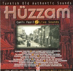 Canlı Fasıl 2 - Hüzzam