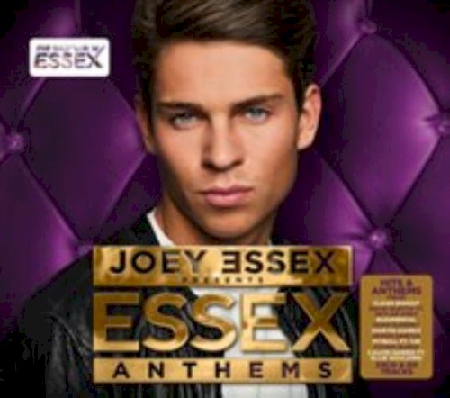 Joey Essex Presents Essex Anthems