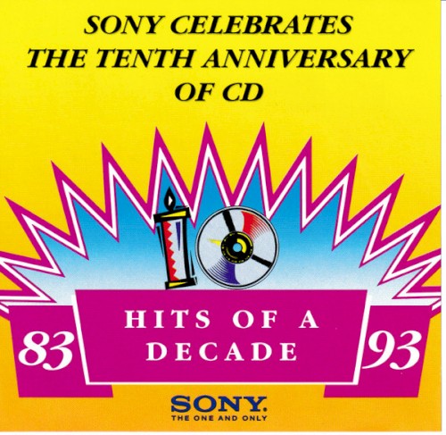 10 Years of CD With Sony: Hits of a Decade