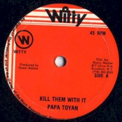 Kill Them With It