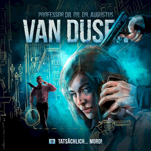 Van Dusen 9: Tatsächlich … Mord!