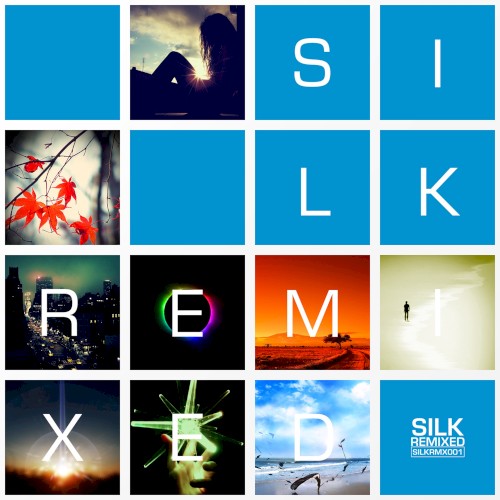 Silk Remixed