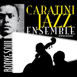 Body and Soul (At the Paris Jazz Festival)