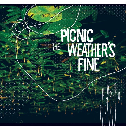 The Weather's Fine