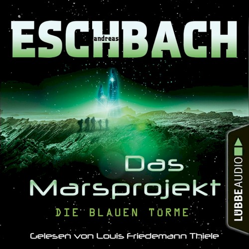 Das Marsprojekt: Die blauen Türme