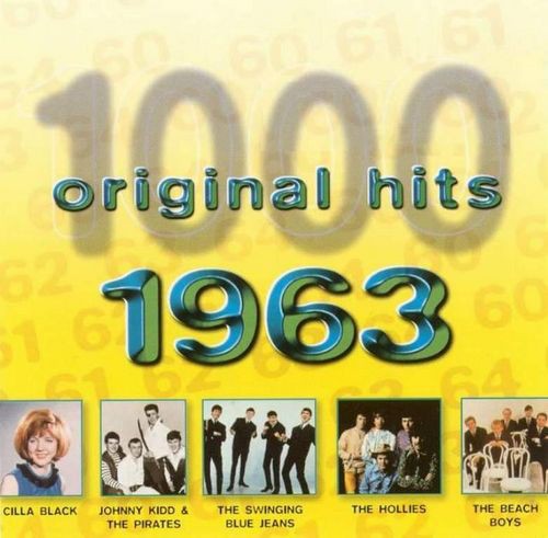 1000 Original Hits: 1963