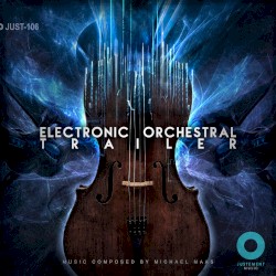 Electronic Orchestral Trailer