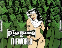 Pigface vs. the World