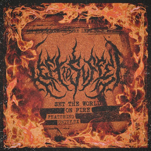 Set the World on Fire