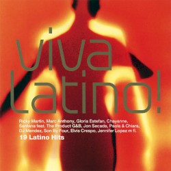 Viva Latino! - 19 Latino Hits