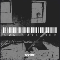 OWN LOVE HER