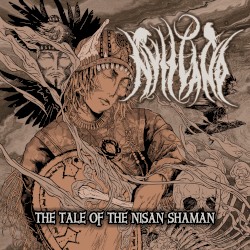 The Tale of the Nisan Shaman
