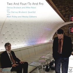 Two and Four / To and Fro