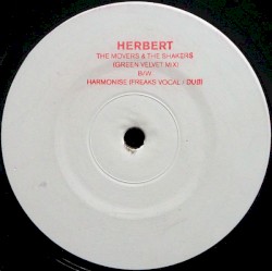 The Movers & The Shakers / Harmonise (Remixes)