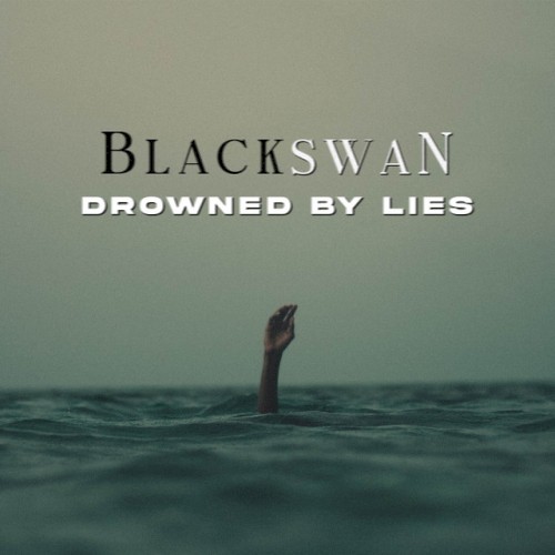 Drowned by Lies