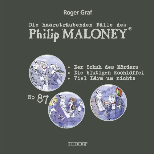 Die haarsträubenden Fälle des Philip Maloney, N° 87