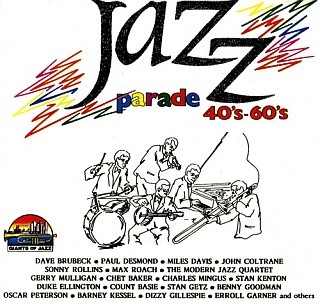 Jazz Parade: 40’s–60’s