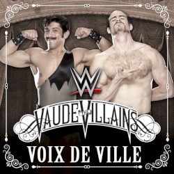 WWE NXT: Voix de Ville (The Vaudevillains)