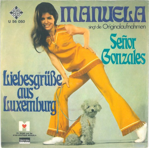 Señor Gonzales / Liebesgrüße aus Luxemburg