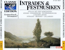 Festmusiken & Serenaden 1: Intraden & Festmusiken