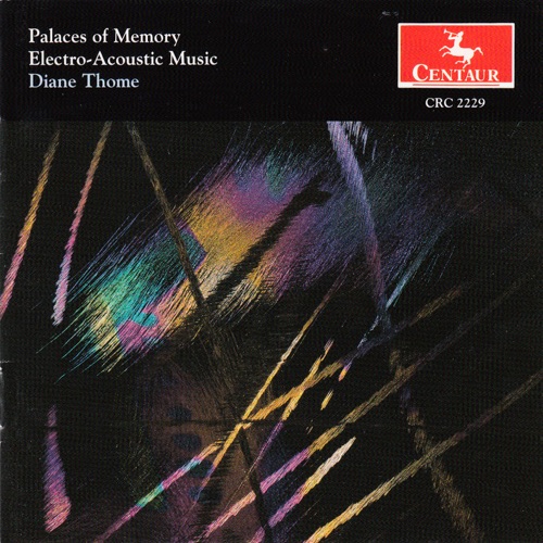 Palaces of Memory: Electro-Acoustic Music
