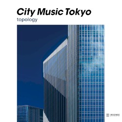 City Music Tokyo topology