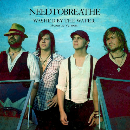 Washed by the Water (acoustic version)