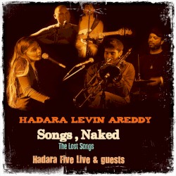Songs, Naked- The Lost Songs