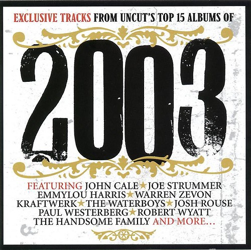 Uncut: The Best of 2003